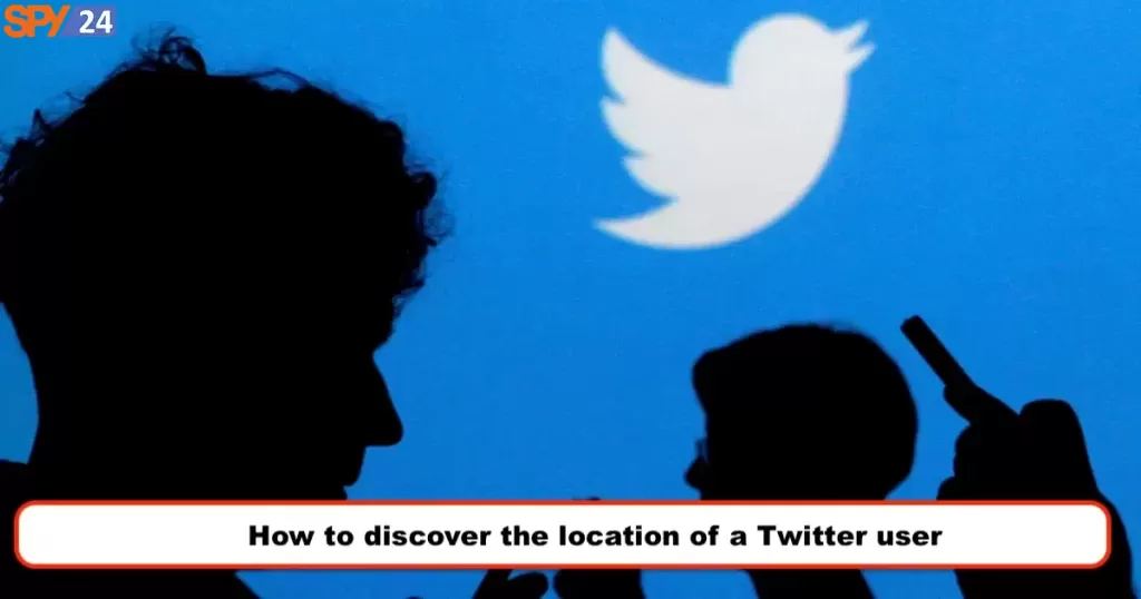 How to discover the location of a Twitter user