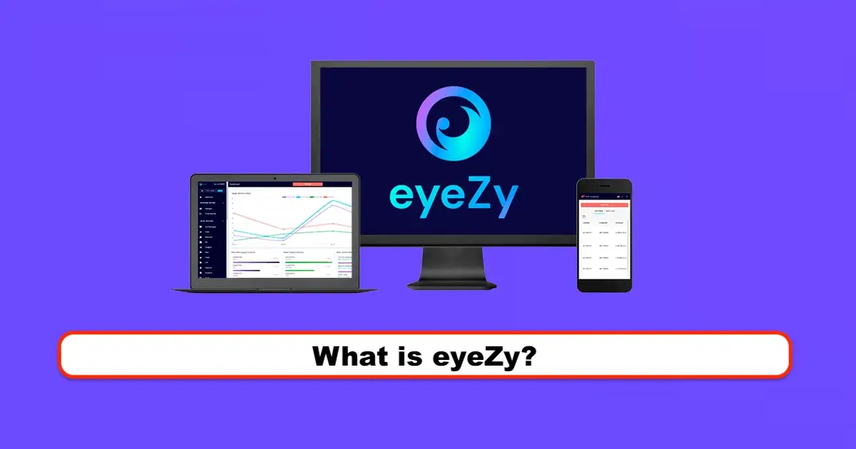 What is eyeZy?