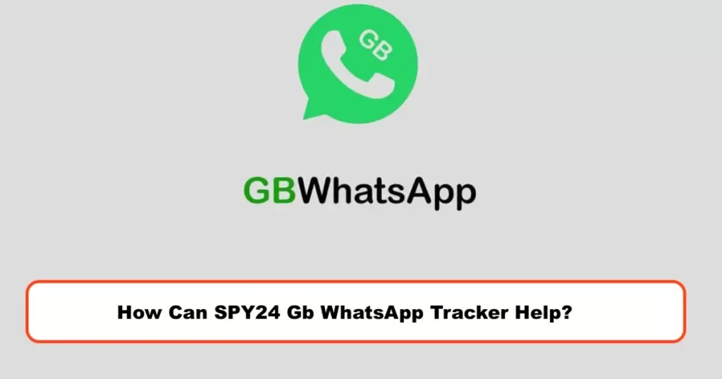 Gb WhatsApp Tracker 