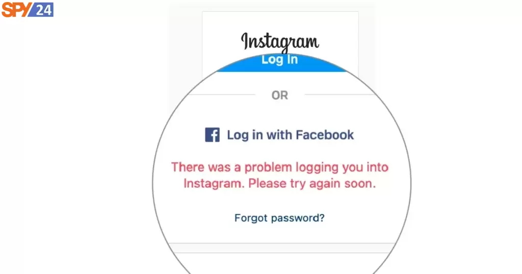 There Was a Problem Logging You into Instagram. Please Try Again Soon.