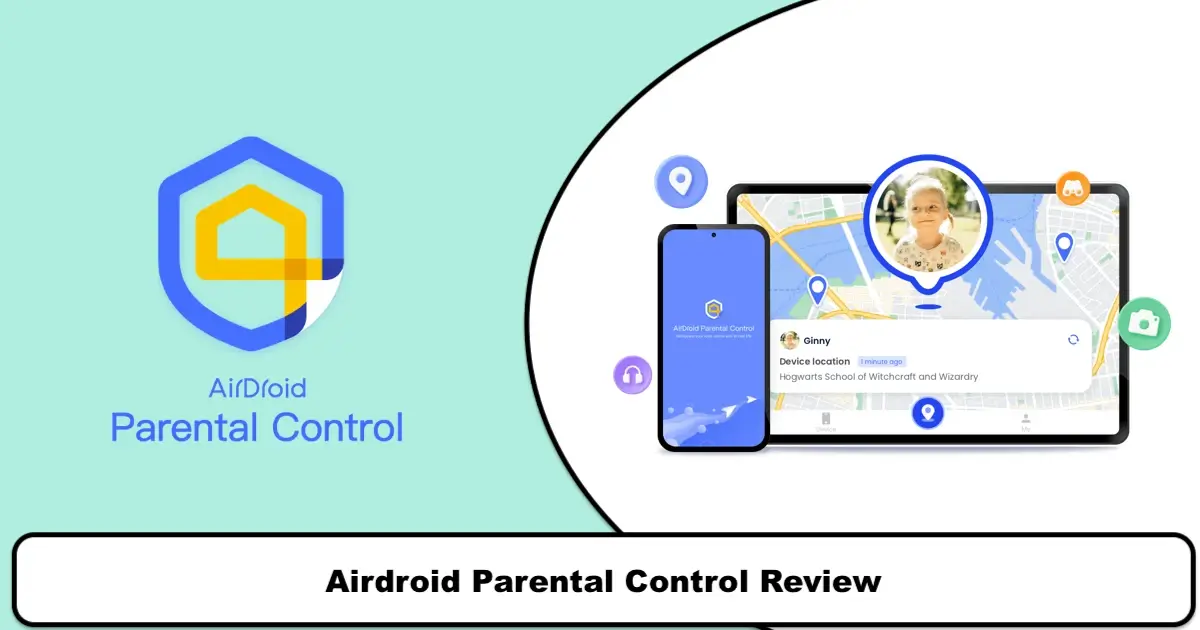 Airdroid Parental Control Review