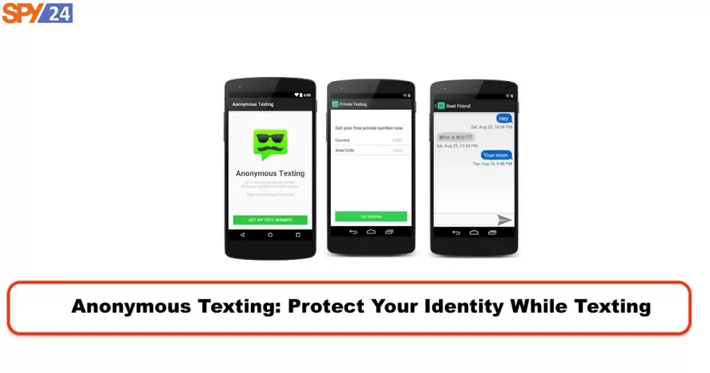 Anonymous Texting: Protect Your Identity While Texting