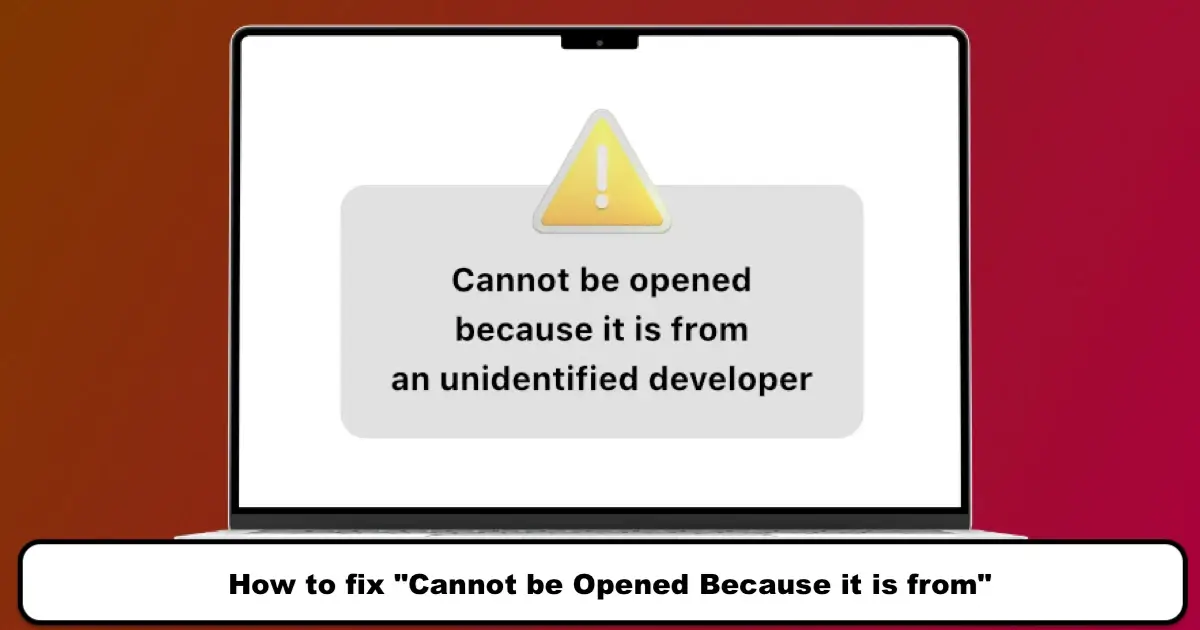 How to fix "Cannot be Opened Because it is from"