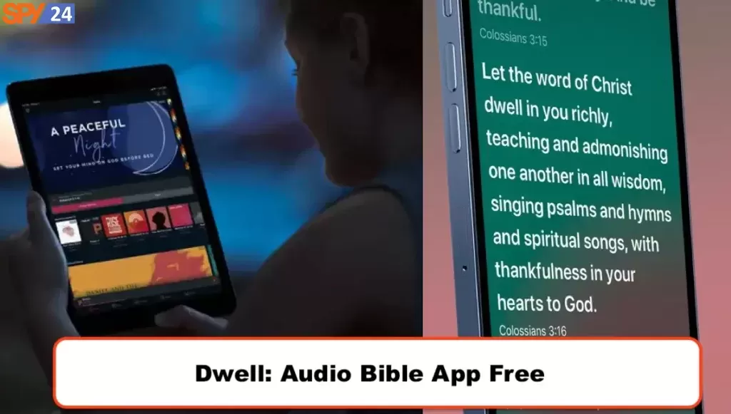 Dwell: Audio Bible App Free
