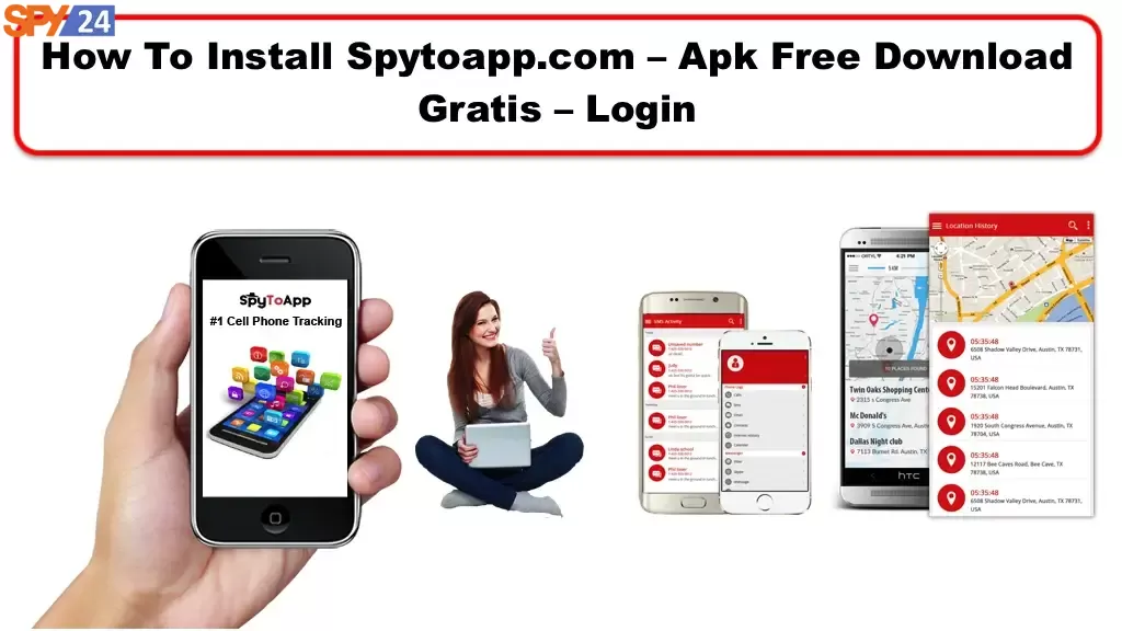 How Do You Install SpyToApp For Android?