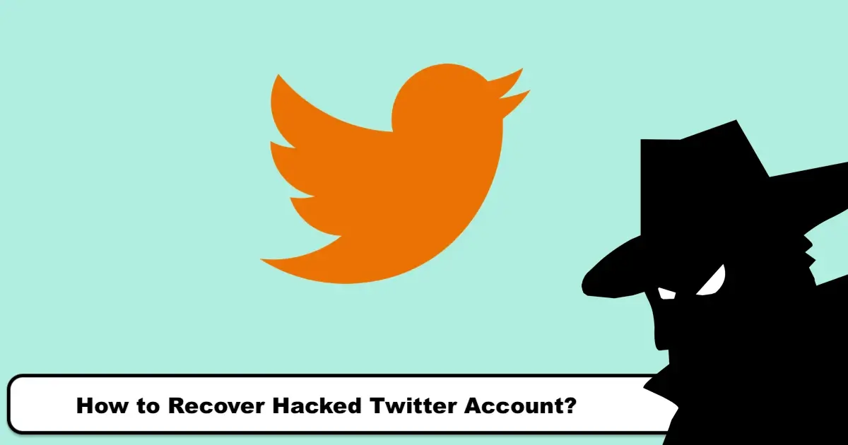 How to Recover Hacked Twitter Account?
