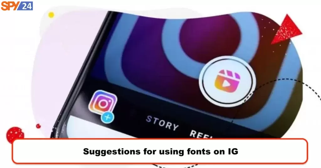 Suggestions for using fonts on IG