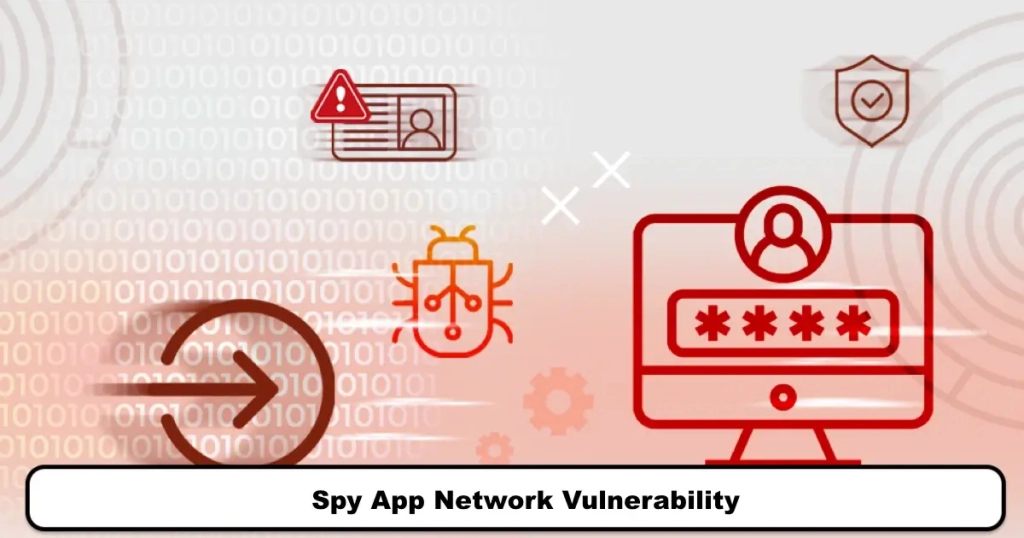 Spy App Network Vulnerability