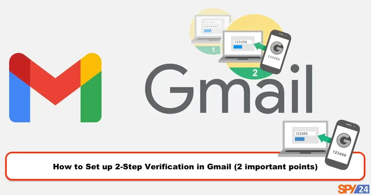 How to Set up 2-Step Verification in Gmail