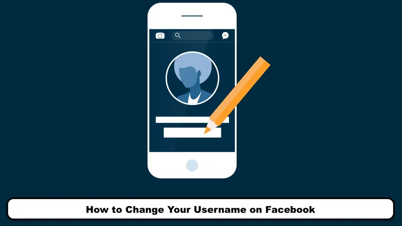 How to Change Your Username on Facebook