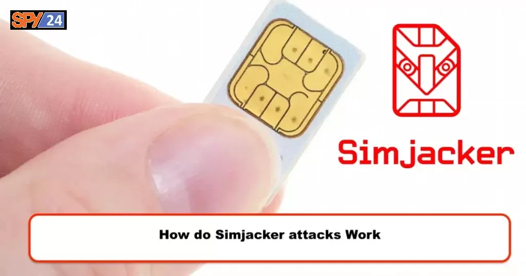How to do Simjacker attacks Work
