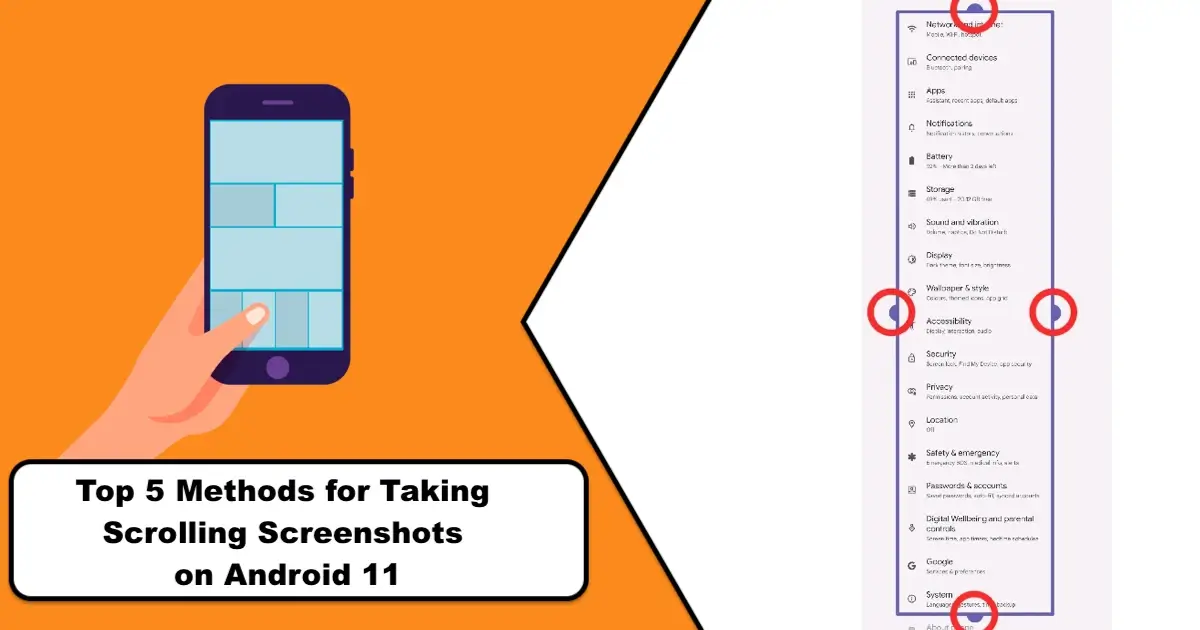 Top 5 Methods for Taking Scrolling Screenshots on Android 11