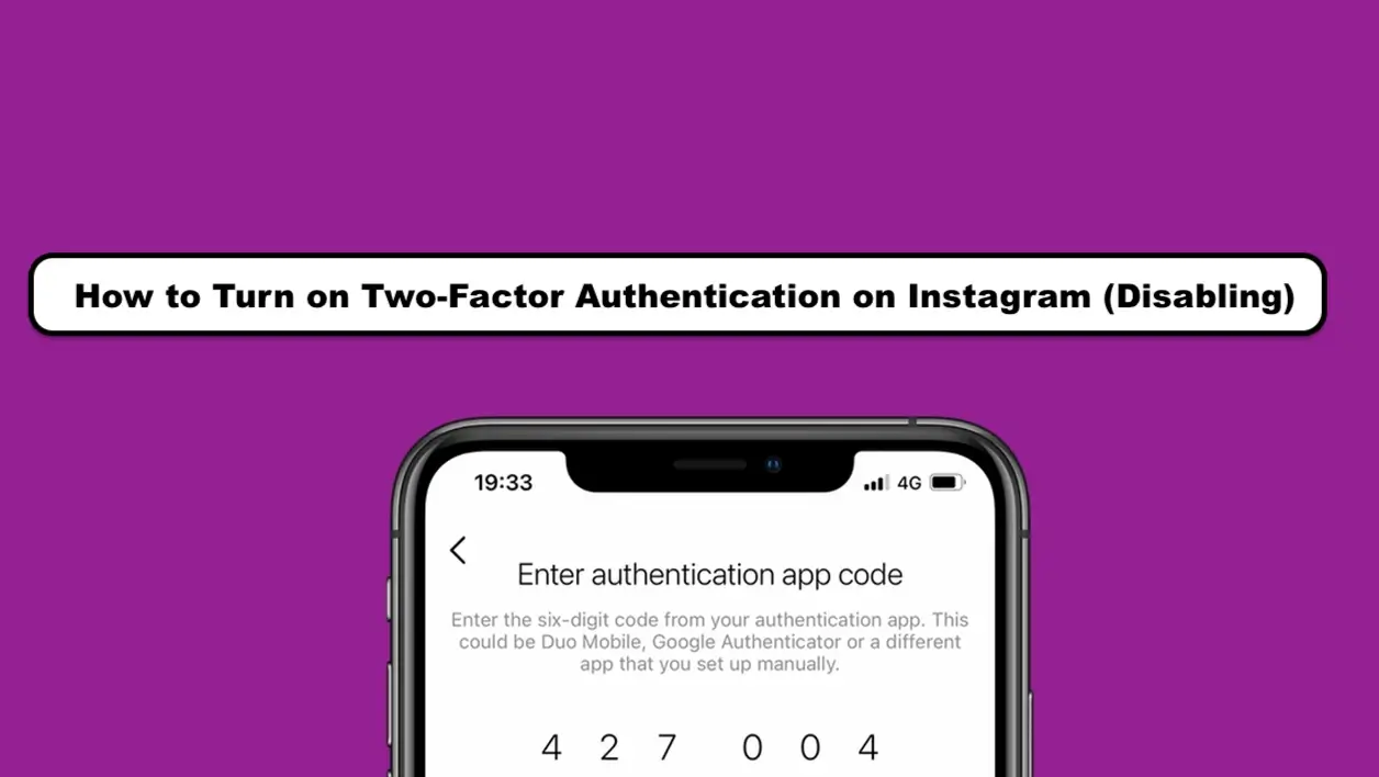 How to Activating Two-Factor Authentication on Instagram