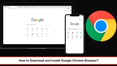 How to Download and Install Google Chrome Browser? 5 Ways