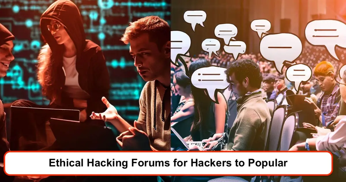 Top 25 Ethical Hacking Forums for Hackers to Popular (2023)