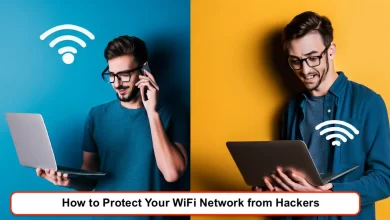 How to Protect Your WiFi Network from Hackers